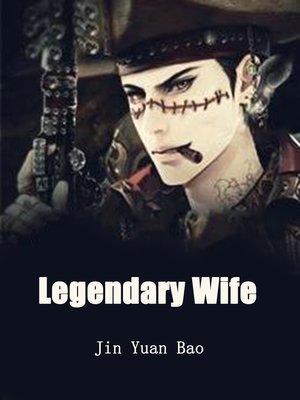 cover image of Legendary Wife